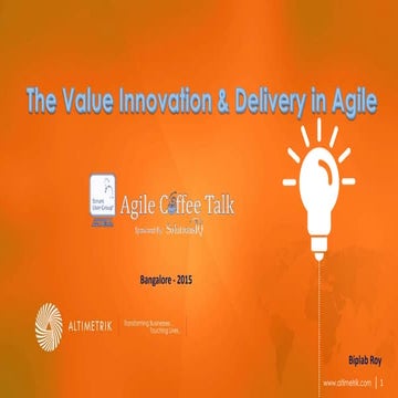 The Value Innovation & Delivery in Agile