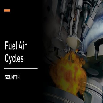 Fuel air cycle