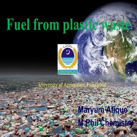 Fuel from plastic waste