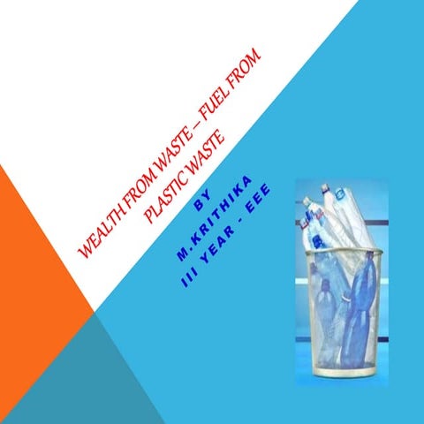 Fuel from plastic waste