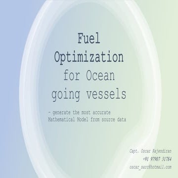 Further Fuel Efficiency - Fuel Optimization - Deep Sea Ships