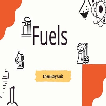 Fuels.pptx organic chemistry notes on fuels (11.3) | PPTX