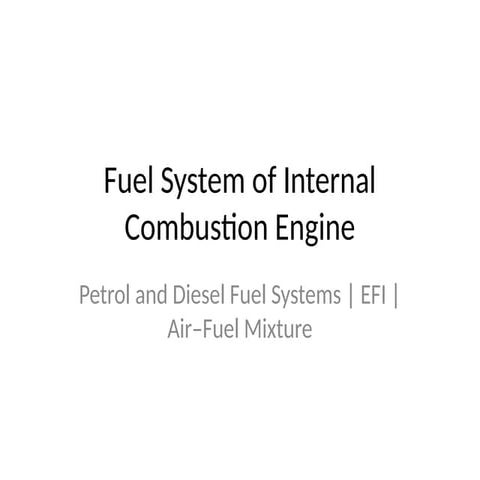 Comprehensive Overview of Fuel Systems in Internal Combustion Engines ...