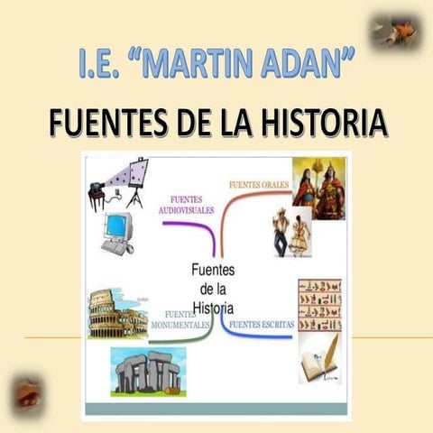 Fuentes de la historia | PPTX