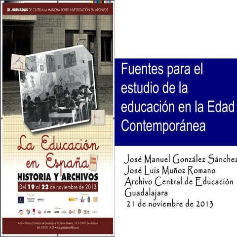 Fuentes para el estudio de la educación en la Edad Contemporánea