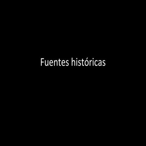 Fuentes históricas, prehistoria
