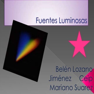 Fuentes luminosas