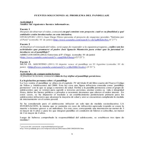 Fuentes soluciones al problema del pandillaje