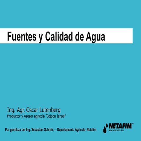 Fuentes y calidad de agua 2016