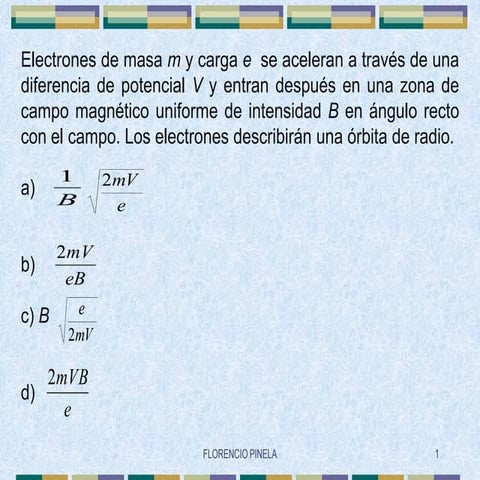 Problemas Fuerza Magnet Sobre Particulas