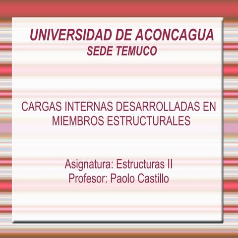 Fuerzas Normal, Cortante Y Momento Flexionante
