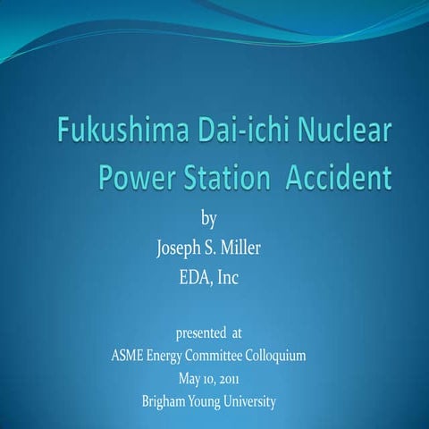 Fukushima Daiichi Byu Presentation