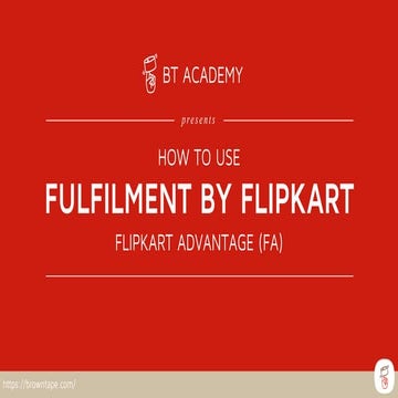 How To Use Fulfilment by Flipkart | BT Academy