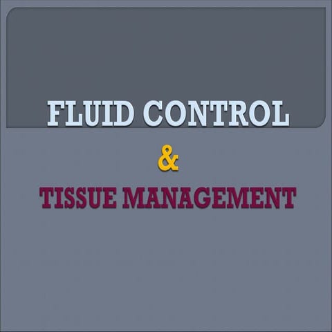 fulid&tissue                   manag.ppt