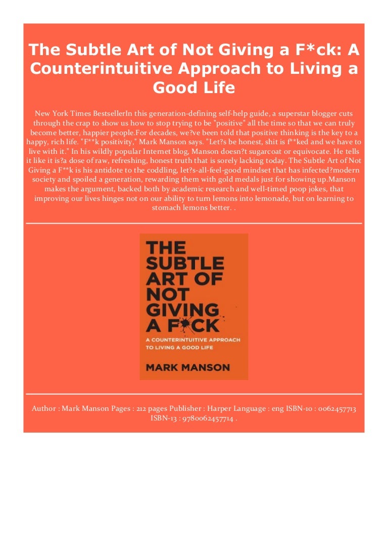 Get The subtle art of not giving a fck a counterintuitive approach to living a good life For Free