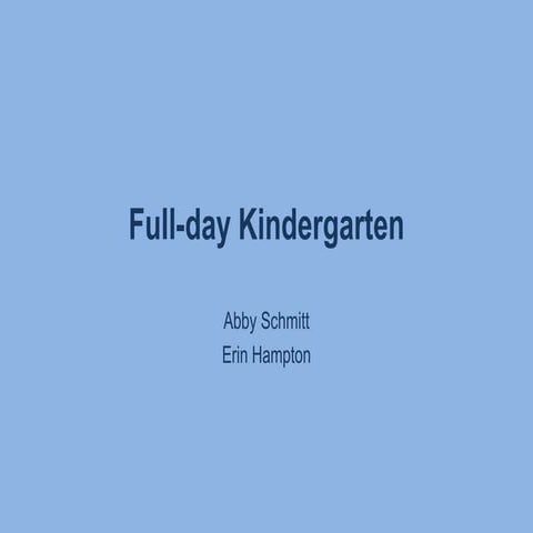 Full Day Kindergarten