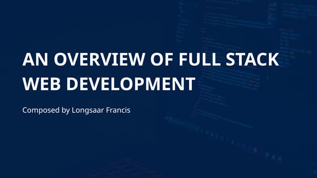 Full-Stack-Presentation-Slide(Longsaar_Francis).pptx