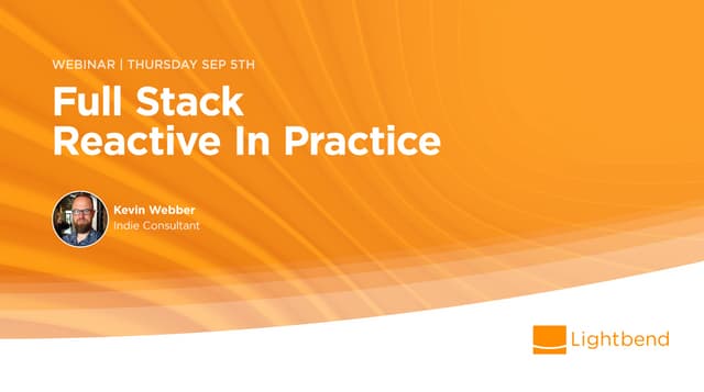 Full Stack Reactive In Practice