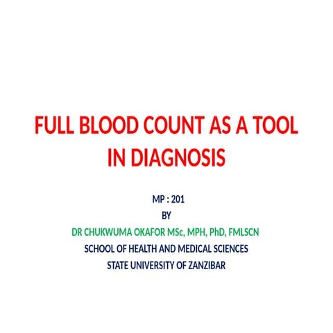 FULL BLOOD COUNT AS A TOOL IN DIAGNOSIS.pptx