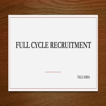 Full cycle recruitment