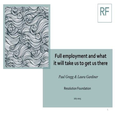 Full employment launch slides july 2015 