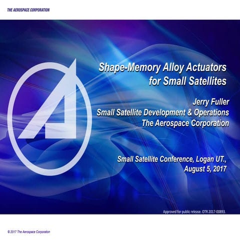 Shape-Memory Alloy Actuators for Small Satellites - Fuller