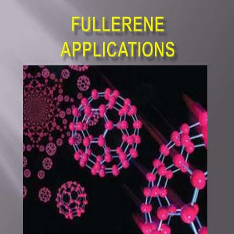 Fullerenes applications