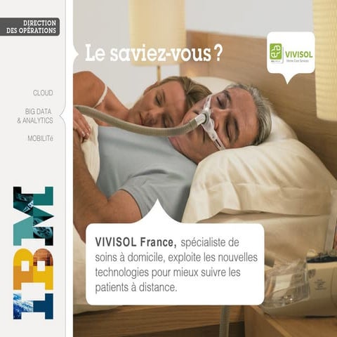 Vivisol exploite les nouvelles technologies pour mieux suivre les ...