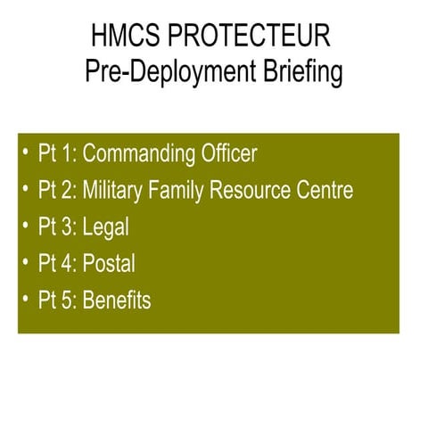 HMCS PROTECTEUR Pre-Deployment Briefing | PPT