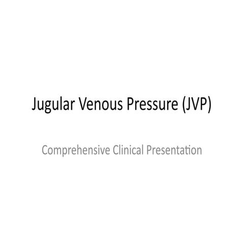 Full_JVP_Presentation.pptx about the heart