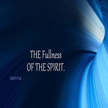 Fullness of the Spirit of God