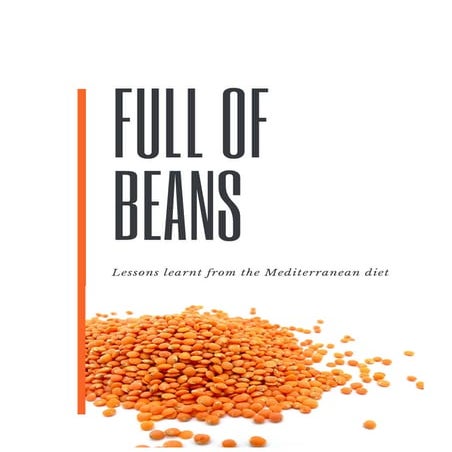 Full of Beans: Lessons from the Mediterranean