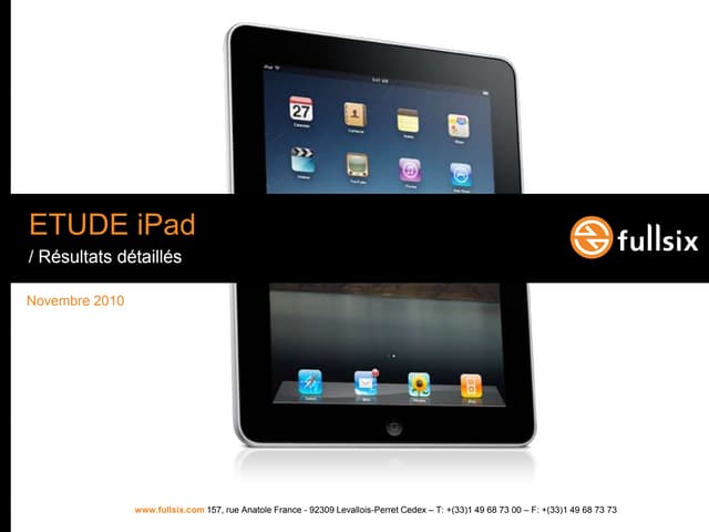 Etude sur les Usages de l'iPad #1 - FullSIX 