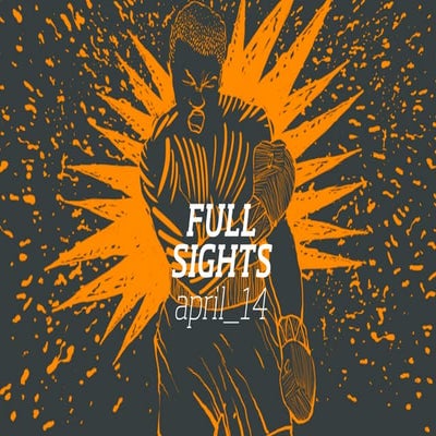 FullSIX FullSIGHTS April 2014