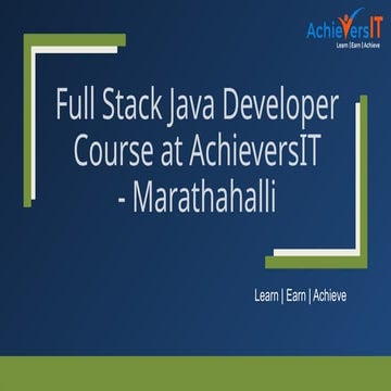 Full Stack Java Developer Course at AchieversIT,.pptx