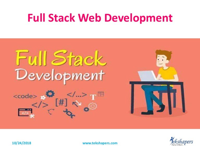 What is Full Stack Web Development?