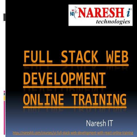 Best Full Stack Web Development Training in Hyderabad 2024. - Naresh IT