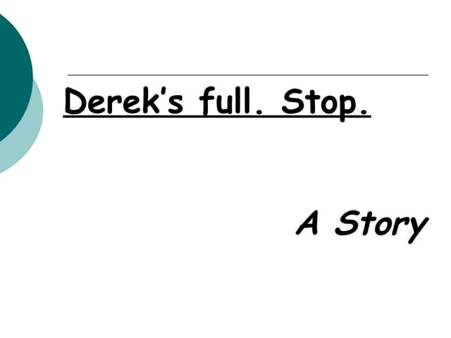 The full stop story