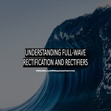 Half wave and Full wave Rectifier Circuit Working and Output wave form ...