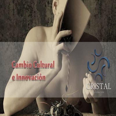 Cambio cultural e innovación