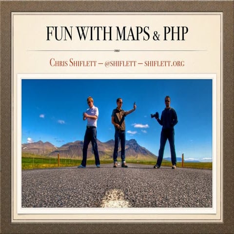 Fun with Maps and PHP