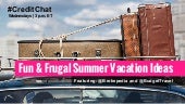 Fun and Frugal Summer Vacation Ideas