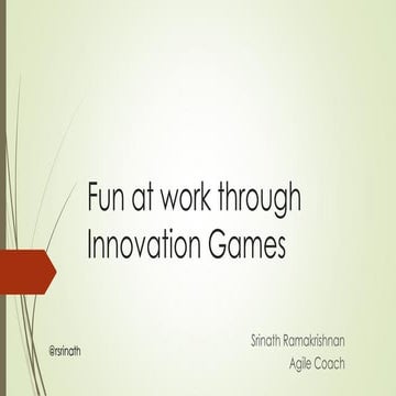 Fun at work through innovation games