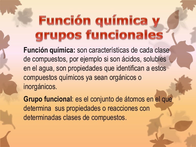 Función química y grupos funcionales