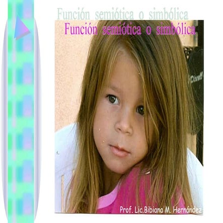 Función Semiótic