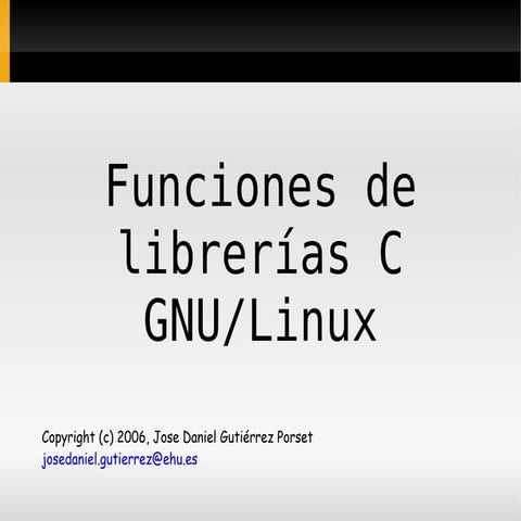 Funciones C (gnu/linux)
