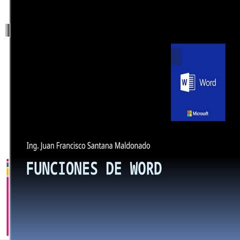 FUNCIONES DE WORD, PRESENTACIÓN DEL PROG | PPTX