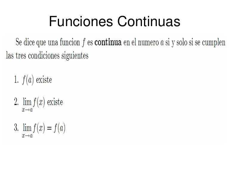 Funciones continuas Funciones continuas