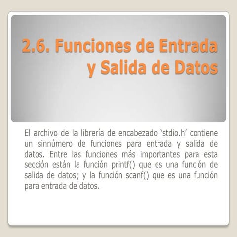 Funciones de entrada y salida