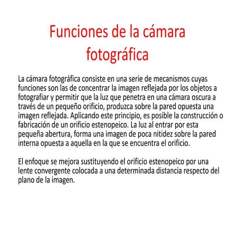 Funciones de la cámara fotográfica